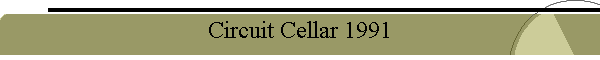 Circuit Cellar 1991